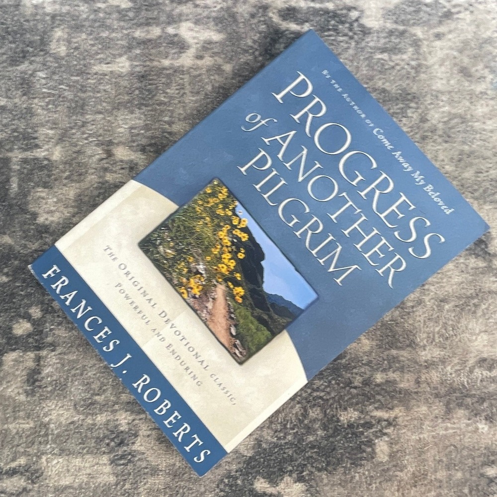 Progress of Another Pilgrim Frances J‎ Roberts Devotional Classic PB